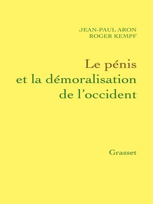 cover image of Le pénis et la démoralisation de l'Occident